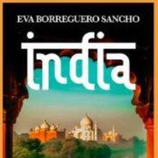 Libros: INDIA - BORREGUERO, EVA. Lote 362059650