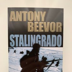 Libros: STALINGRADO DE ANTONY BEEVOR - CRÍTICA