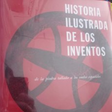 Libros: HISTORIA ILUSTRADA DE LOS INVENTOS. DE LA PIEDRA TALLADA A LOS VUELOS ESPACIALES.ECO, UMBERTO + ZORZ