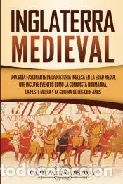 Libros: Inglaterra medieval - Captivating History - Foto 1