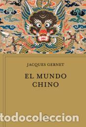 Libros: El mundo chino - Gernet, Jacques - Foto 1
