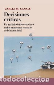 Livres: Decisiones cr&iacute;ticas - Canals, Carles M.