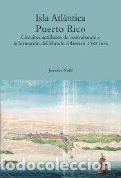 Livres: Isla Atl&aacute;ntica puerto rico - Wolff, Jennifer