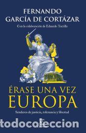 Livres: &Eacute;rase una vez Europa - Garc&iacute;a de Cort&aacute;zar, Fernando