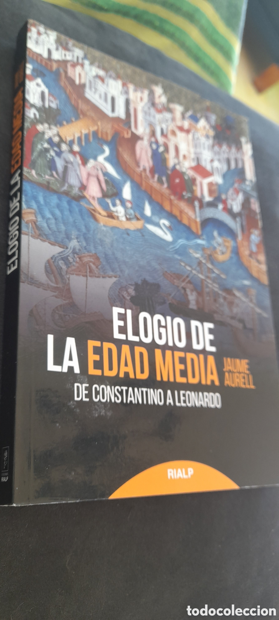 Libros: Elogio de la Edad Media. Jaume Aurrell - Foto 3