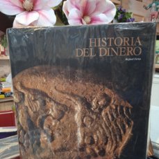 Libros: HISTORIA DEL DINERO -RAFAEL FERIA (T)