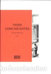 Libros: Vasos Comunicantes 1881-2021 Vol.1 - Foto 1