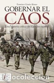 Libros: Gobernar el caos - Gracia Alonso, Francisco - Foto 1