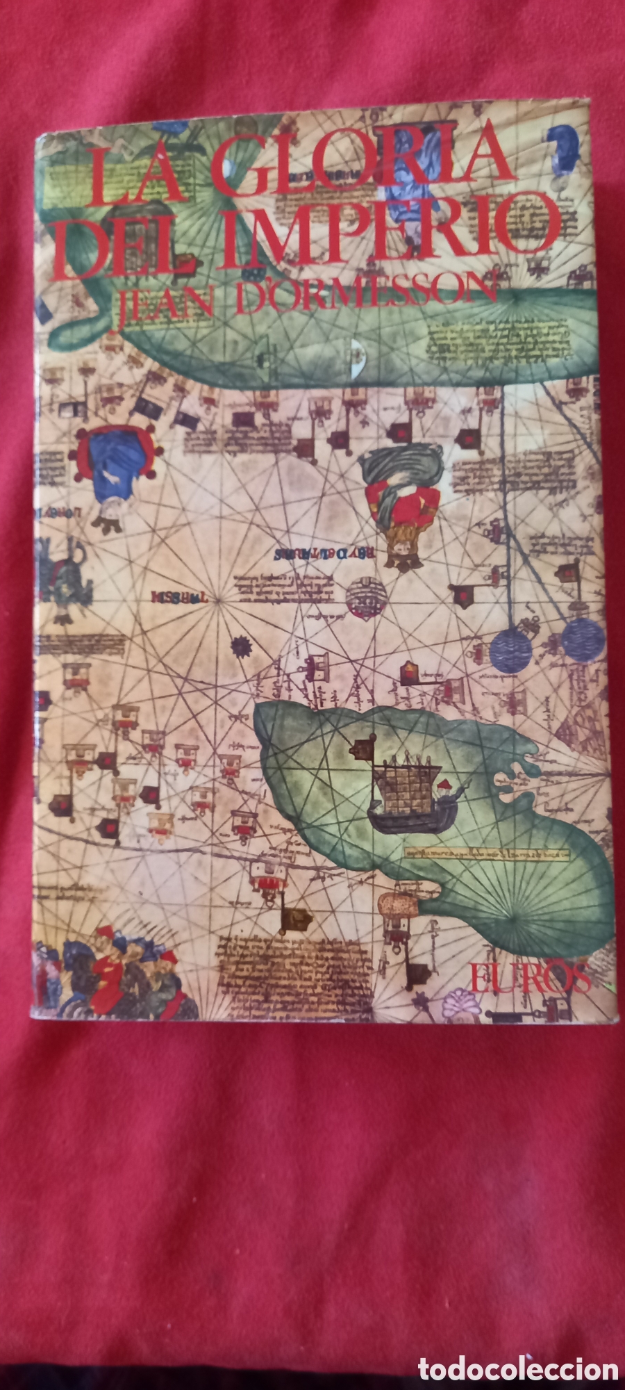 Libros: La gloria del imperio. Jean Dormesson. - Foto 1