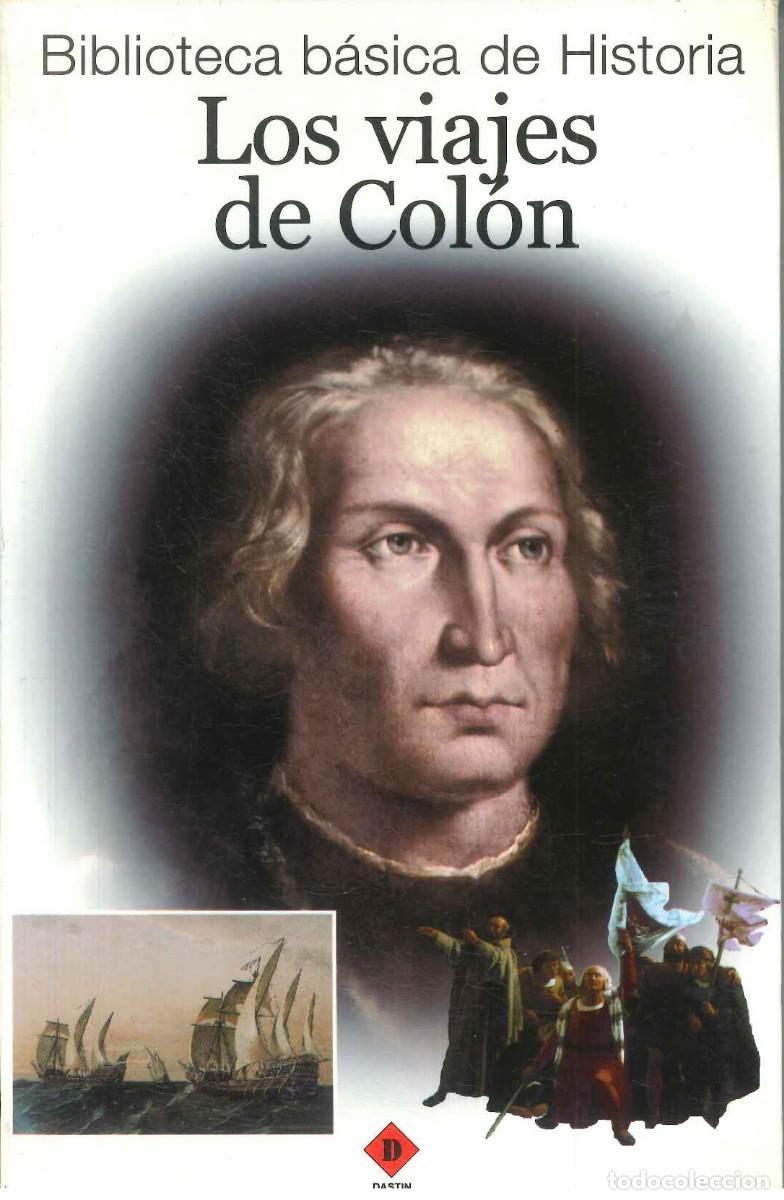 Libros: LOS VIAJES DE COL&Oacute;N - - Foto 1