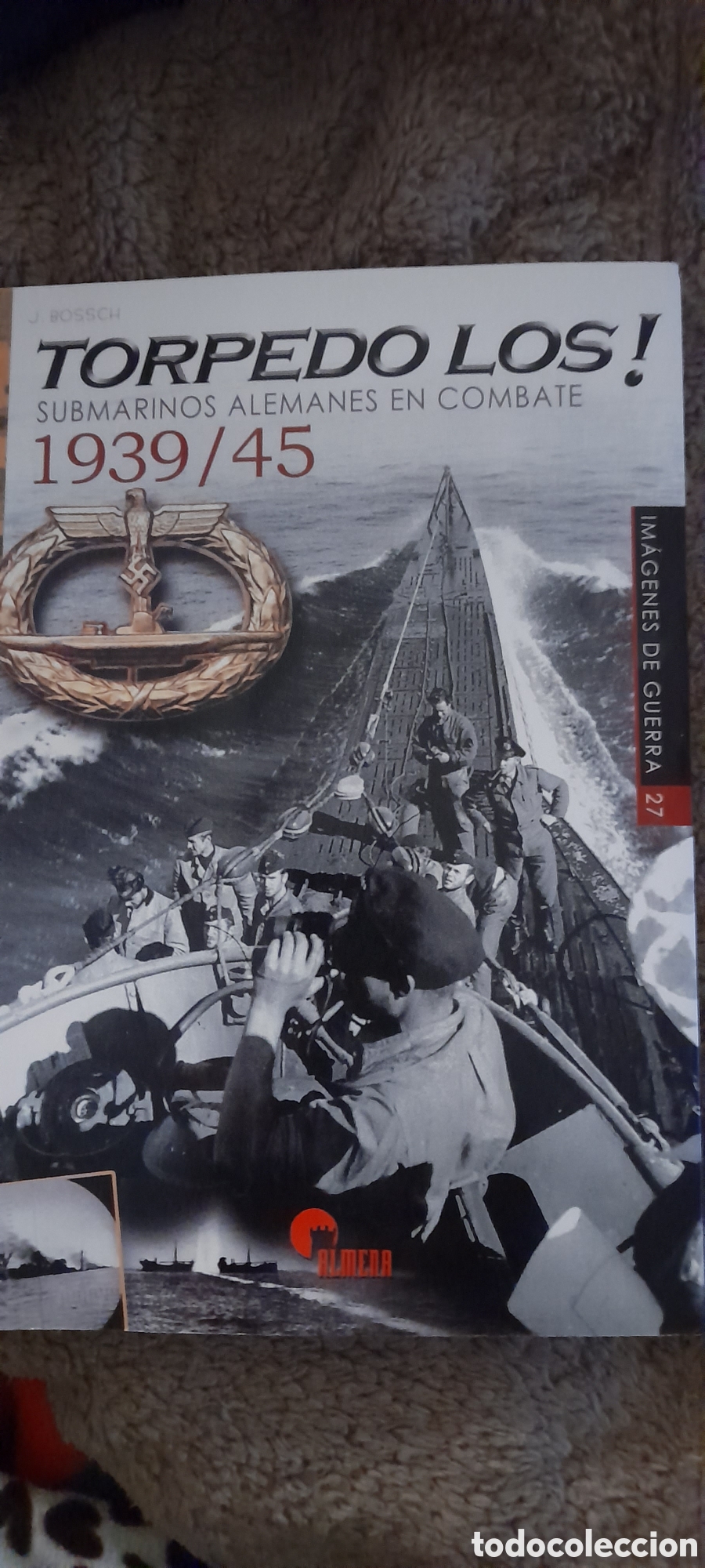 Libros: Torpedo los. Submarinos alemanes en combate - Foto 1