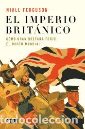 Libros: El imperio brit&aacute;nico - Ferguson, Niall - Foto 1