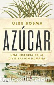Libros: Az&uacute;car - Bosma, Ulbe - Foto 1