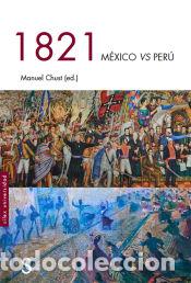 Libros: 1821 Mexico vs Per&uacute; - Cust, Manuel - Foto 1