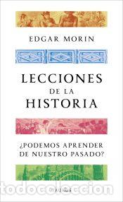 Libros: Lecciones de la historia - Morin, Edgar - Foto 1