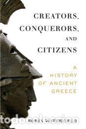 Libros: Creators, Conquerors, and Citizens - Robin Waterfield - Foto 1