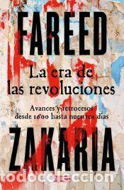 Libros: La era de las revoluciones - Zakaria, Fareed