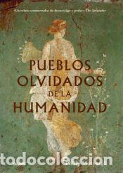 Libros: Pueblos olvidados de la humanidad - Matyszak, Philip