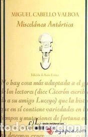 B&uuml;cher: MISCELANEA ANTARTICA DE MIGUEL CABELLO BALBOA(9788496824812) - Cabello Balboa, Miguel