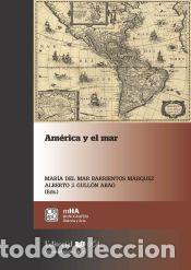 Libros: Am&eacute;rica y el mar - Mar&iacute;a del Mar Barrientos M&aacute;rquez