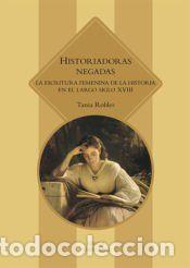Libros: Historiadoras negadas - Robles, Tania