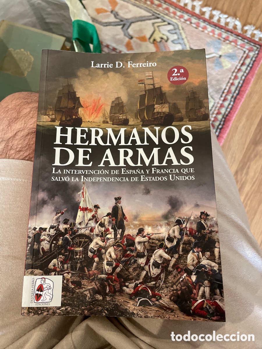 Libros: HERMANOS DE ARMAS - LARRIE D. FERREIRO (DESPERTA FERRO)