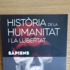Libros: SÀPIENS. HISTÒRIA DE LA HUMANITAT I LA LLIBERTAT. VOL 1. / LIBRO NUEVO.. Lote 55933246