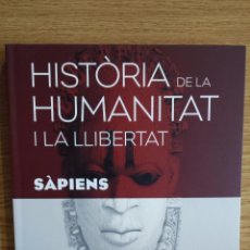 Libros: SÀPIENS. HISTÒRIA DE LA HUMANITAT I LA LLIBERTAT. VOL 7. / LIBRO NUEVO.. Lote 55933573