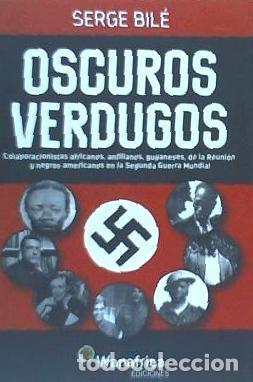 Libros: Oscuros Verdugos - Serge Bil&eacute; - Foto 1