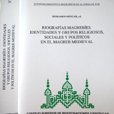 Libros: MÉOUAK, MOHAMED (EDITOR). BIOGRAFÍAS MAGREBÍES. IDENTIDADES Y GRUPOS RELIGIOSOS, SOCIALES... 2012.