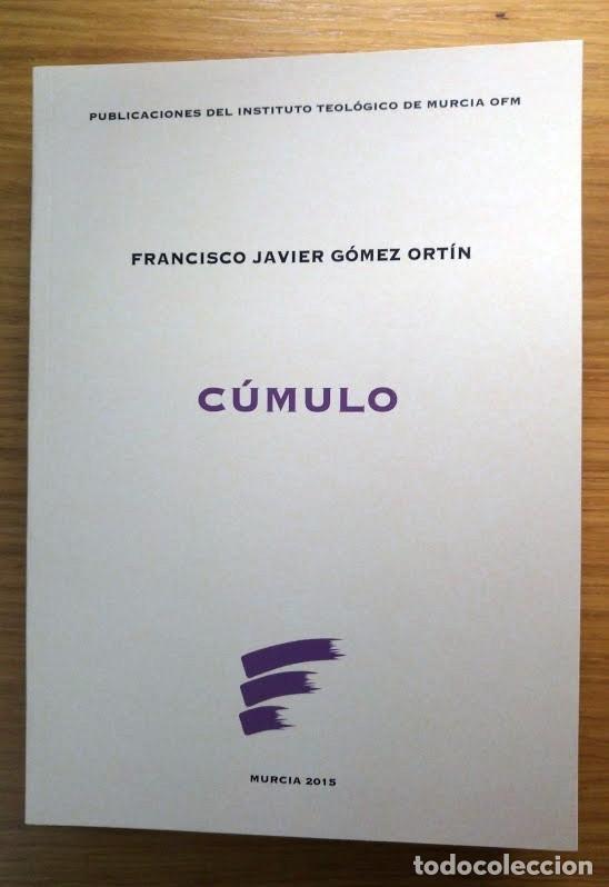 Libros: C&Uacute;MULO de Francisco Javier G&oacute;mez Ort&iacute;n - Foto 1