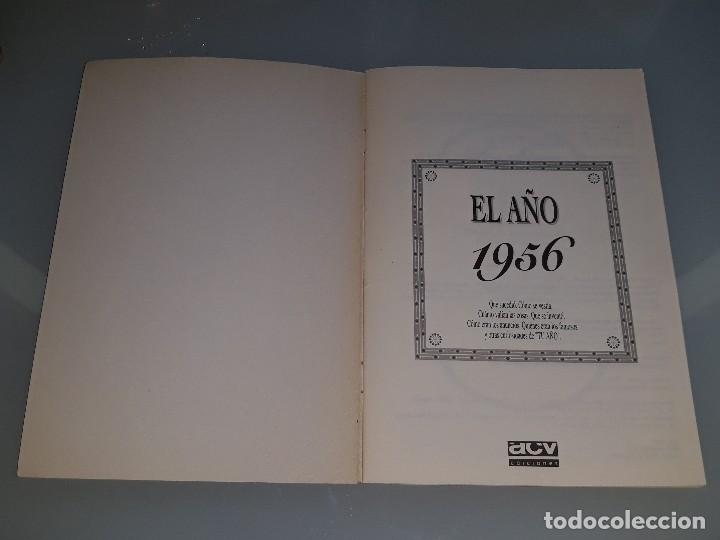 Libros: LIBRO EL A&Ntilde;O QUE TU NACISTE A&Ntilde;O 1956 ACV A&Ntilde;O 1996 - Foto 2