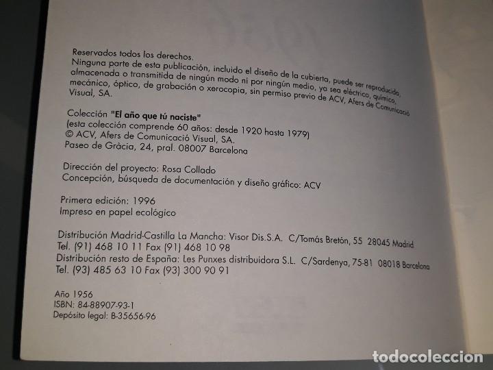 Libros: LIBRO EL A&Ntilde;O QUE TU NACISTE A&Ntilde;O 1956 ACV A&Ntilde;O 1996 - Foto 3