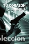 Libros: TU CORAZON IDOIA - Jos&eacute; Luis Mu&ntilde;oz - Foto 1