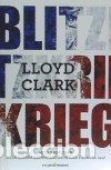 Libros: Blitzkrieg - Clark, Lloyd - Foto 1