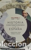 B&uuml;cher: Historia contempor&aacute;nea de Espa&ntilde;a (Tomo I: 1808-1930) - Varios autores