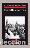 Libros: Estrellas negras - Ryszard Kapuscinski - Foto 1