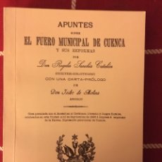 Libros: APUNTES SOBRE EL FUERO MUNICIPAL DE CUENCA 1897