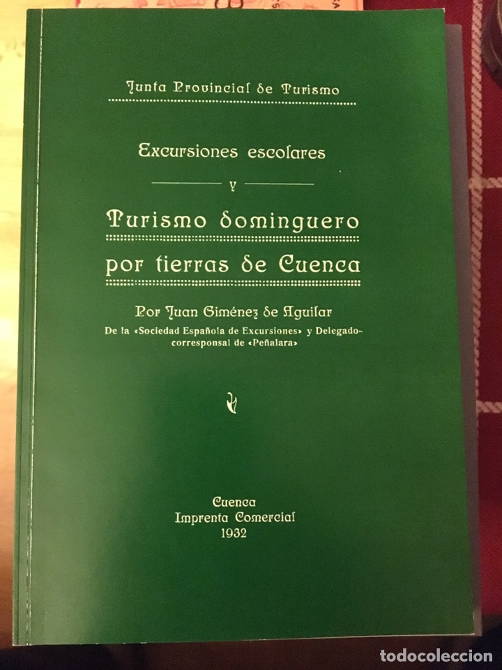 Libros: Excursiones domingueras 1932 Cuenca. Juan Jim&eacute;nez Aguilar
