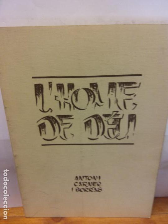 Libros: BJS.ANTONI CARNER.L&acute;HOME DE DEU.. - Foto 1