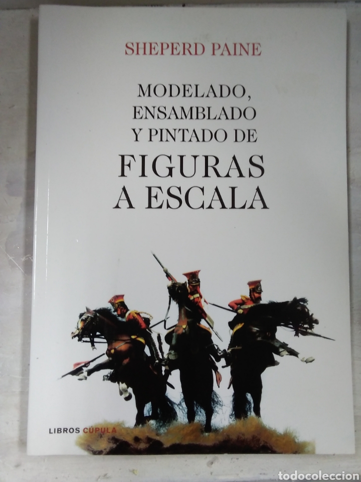Libros: Modulado, ensamblado, y pintado de FIGURAS A ESCALA - Foto 1