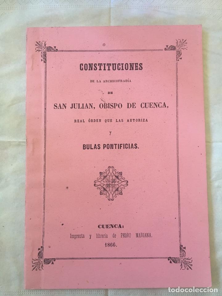 Libros: Cuenca 1866 constituciones San Juli&aacute;n - Foto 1