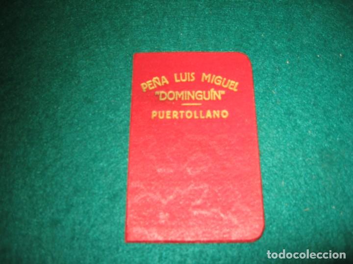 Libros: CARNET DE LA PE&Ntilde;A LUIS MIGUEL DOMINGUIN, EN PUERTOLLANO - Foto 1