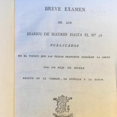 Libros: BREVE EXAMEN DE LOS DIARIOS DE MADRID HASTA EL Nº 36 PUBLICADOS EN EL TIEMPO QUE LAS TROPAS