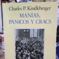 Livros: MANÍAS,PANICOS Y CRACS-HISTORIA DE LA CRISIS FINANCIERAS-CHARLES P.KINDLEBERGER-ARIEL ECONOMICA,1991. Lote 224864597