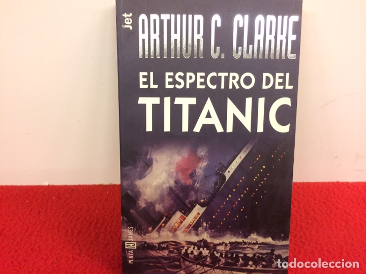 Libros: El espectro del Titanic de Arthur clarke - Foto 2 - 237149960