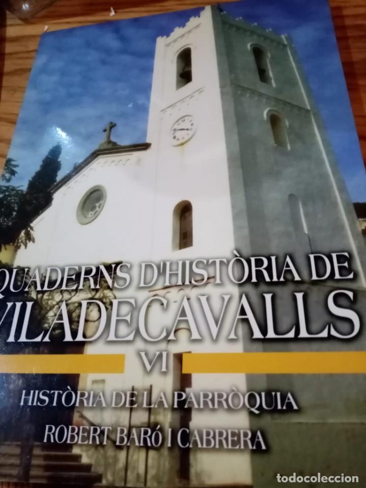 Libros: Libro de la historia de Viladecavalls - Foto 1