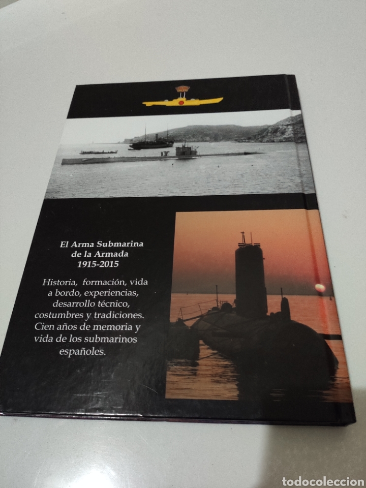 Libros: El Arma Submarina de la Armada 1915-2015 - Foto 2