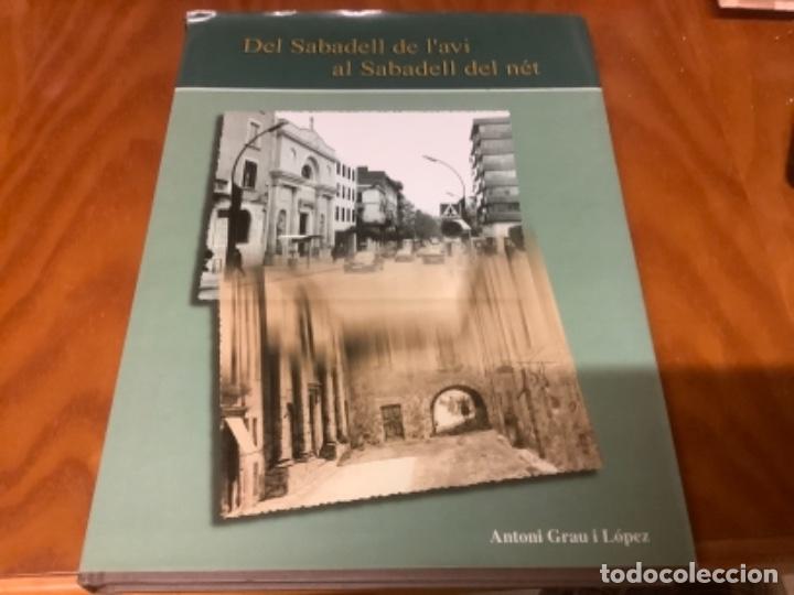 Libros: DEL SABADELL DE L AVI AL SABADELL DEL NET - Foto 1