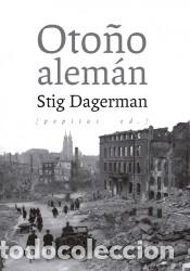 Libros: Oto&ntilde;o alem&aacute;n - Dagerman, Stig - Foto 1